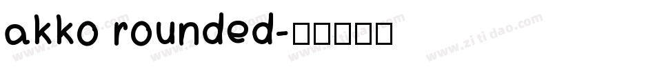 akko rounded字体转换
